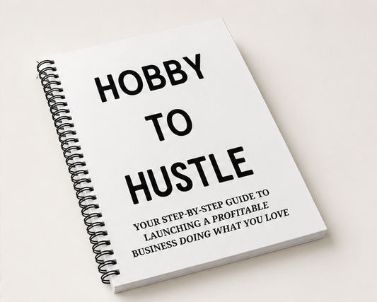 Hobby to Hustle™ Workbook